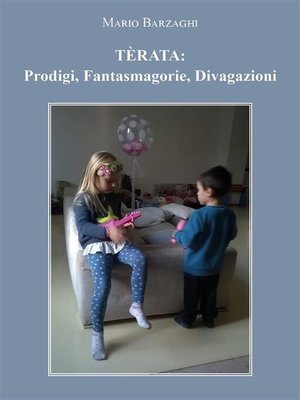 cover image of TÈRATA--Prodigi, Fantasmagorie, Divaga­zioni